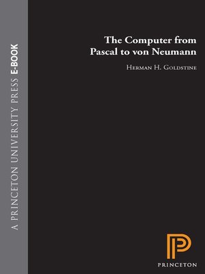 cover image of The Computer from Pascal to von Neumann